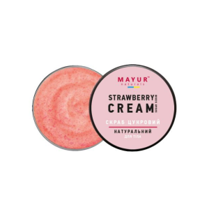 Скраб для тіла цукровий Полуниця з вершками натуральний ТМ Mayur 250 мл Скраб для тіла цукровий Полуниця з вершками натуральний ТМ Mayur 250 мл